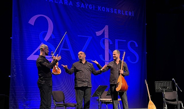 “2Saz 1Ses” Ustalara Saygı Konserleri sona erdi