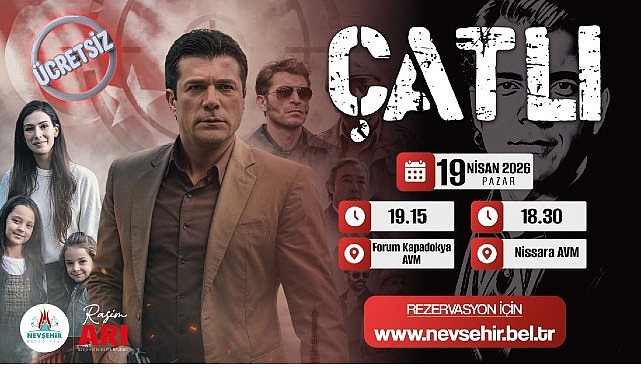 Nevşehir Belediyesi’nden “Çatlı” Filmi Gösterimi